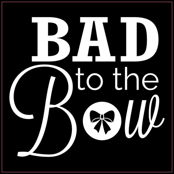 Bad to the Bow Tee